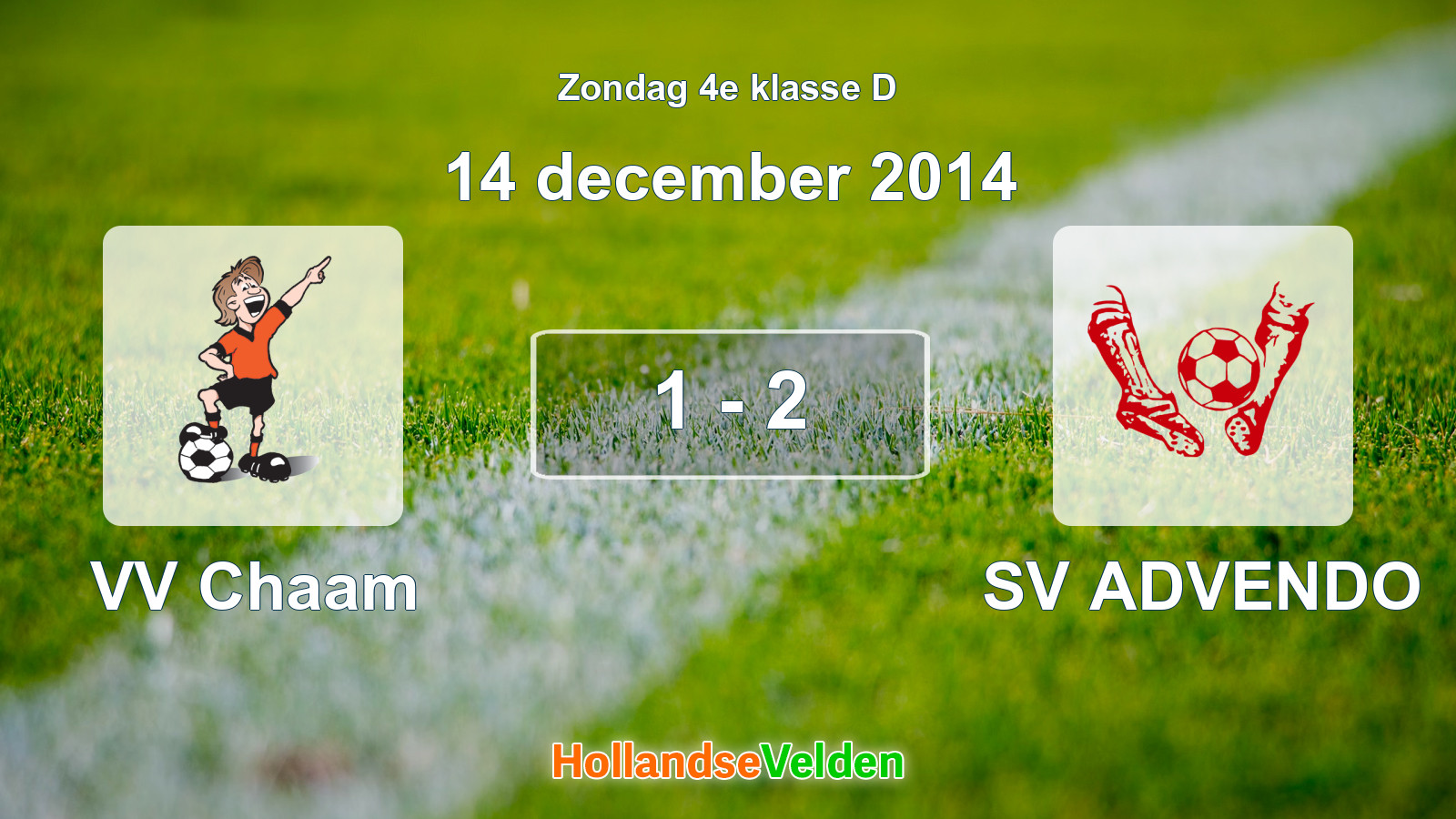 Gespeelde wedstrijd: VV Chaam - SV ADVENDO 1 - 2 (14 december 2014)