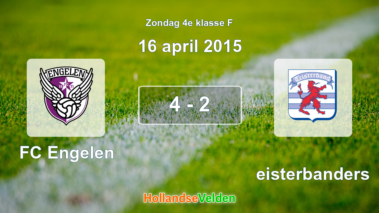 Gespeelde wedstrijd: FC Engelen - Teisterbanders 4 - 2 (16 april 2015)