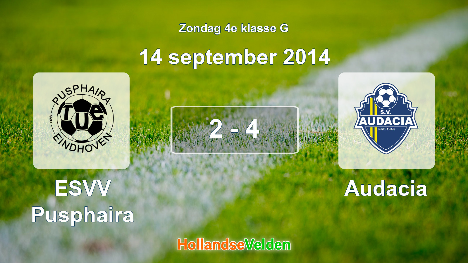 Gespeelde wedstrijd: ESVV Pusphaira - Audacia 2 - 4 (14 september 2014)