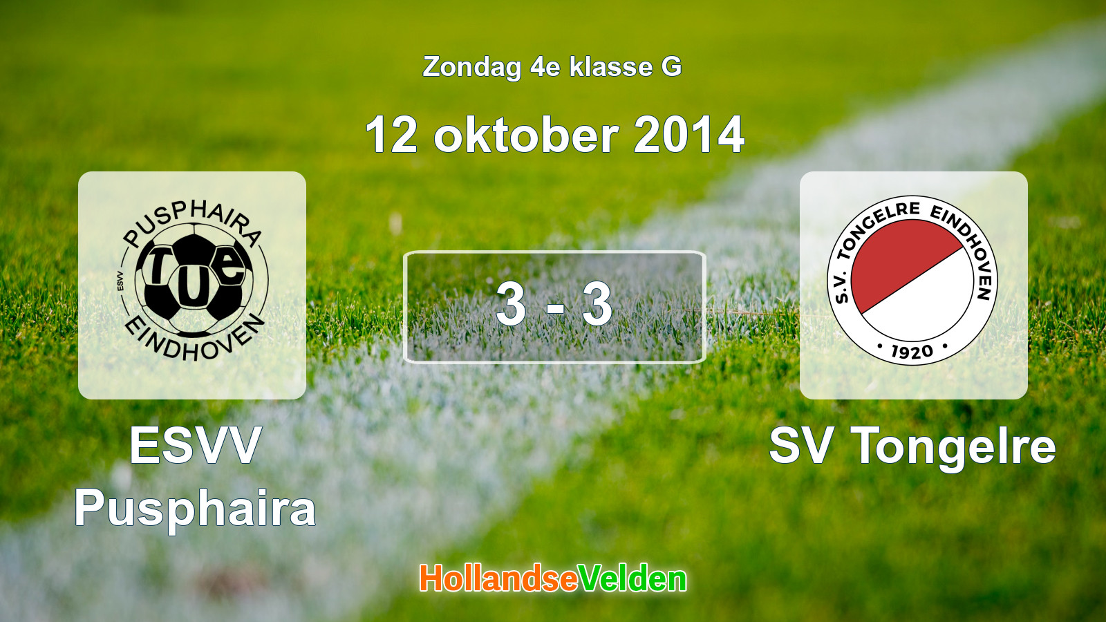 Gespeelde wedstrijd: ESVV Pusphaira - SV Tongelre 3 - 3 (12 oktober 2014)