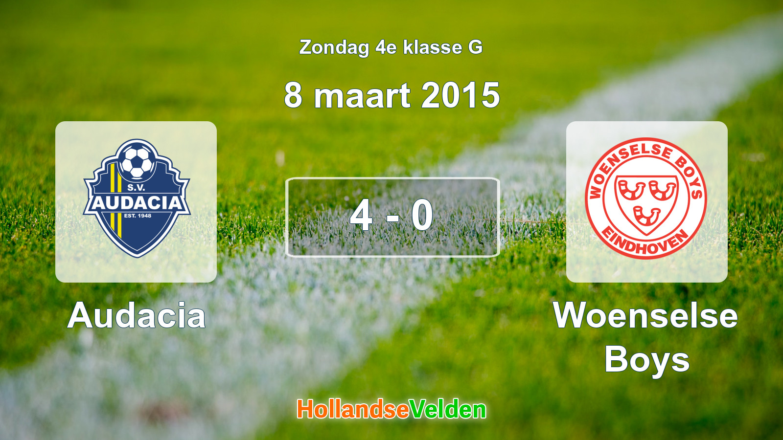 Gespeelde wedstrijd: Audacia - Woenselse Boys 4 - 0 (8 maart 2015)