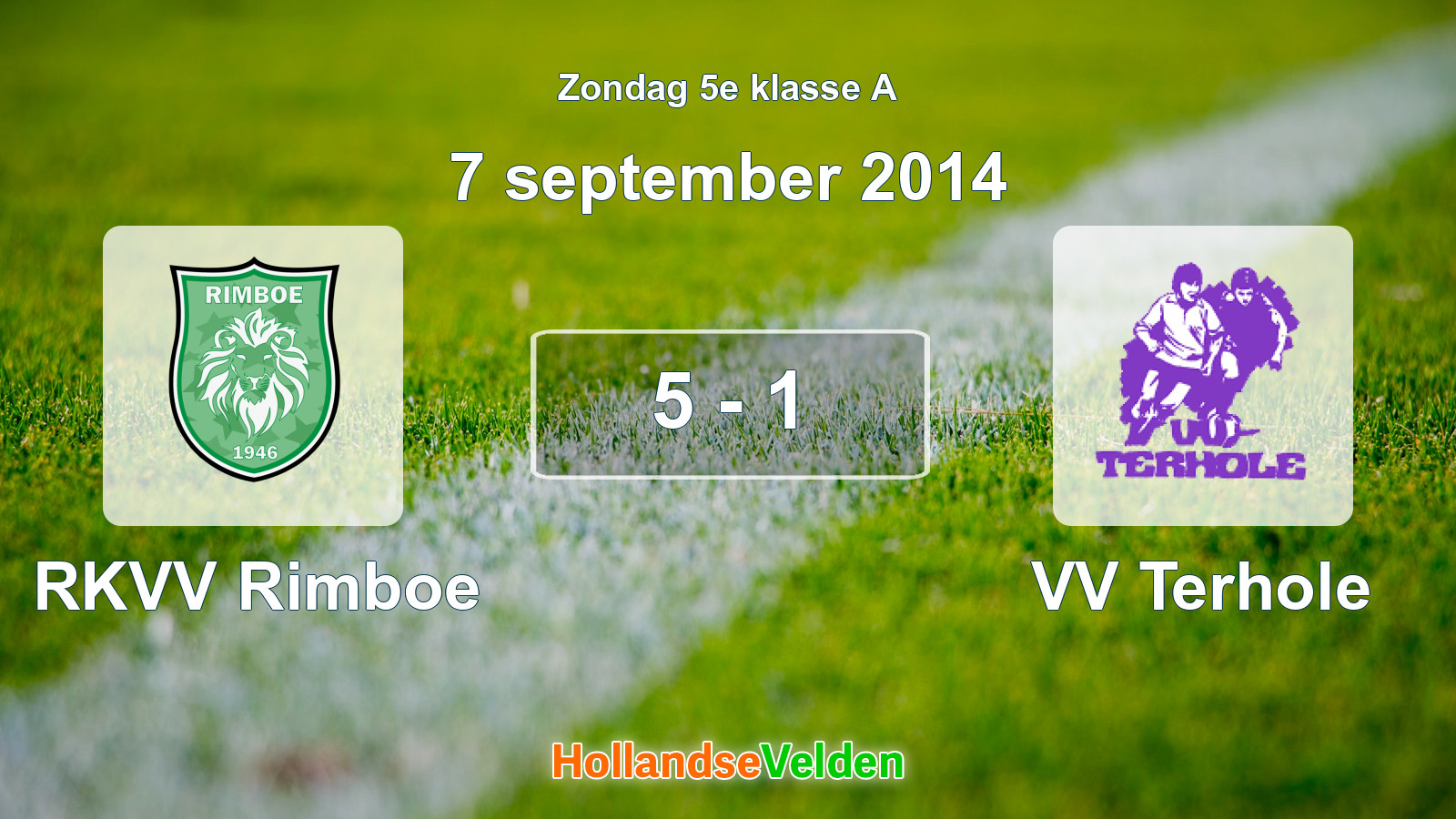 Gespeelde wedstrijd: RKVV Rimboe - VV Terhole 5 - 1 (7 september 2014)