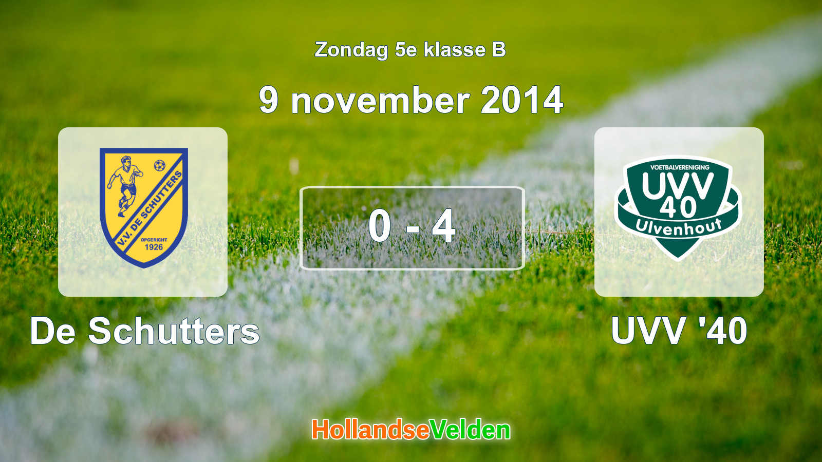 Gespeelde wedstrijd: De Schutters - UVV '40 0 - 4 (9 november 2014)