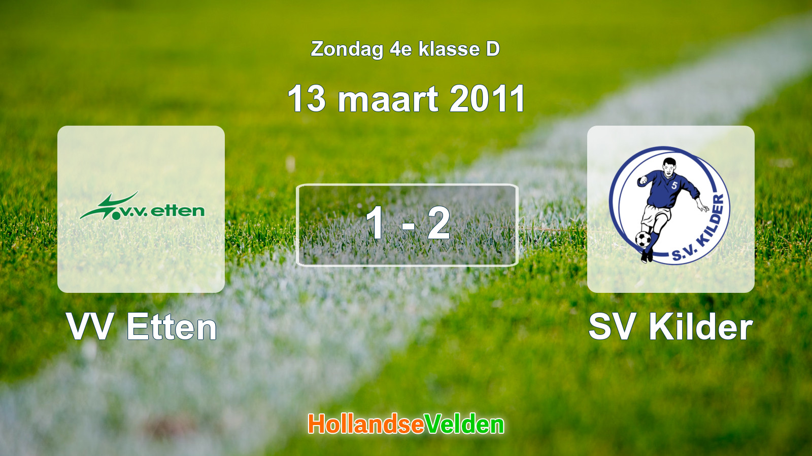 Gespeelde wedstrijd: VV Etten - SV Kilder 1 - 2 (13 maart 2011)