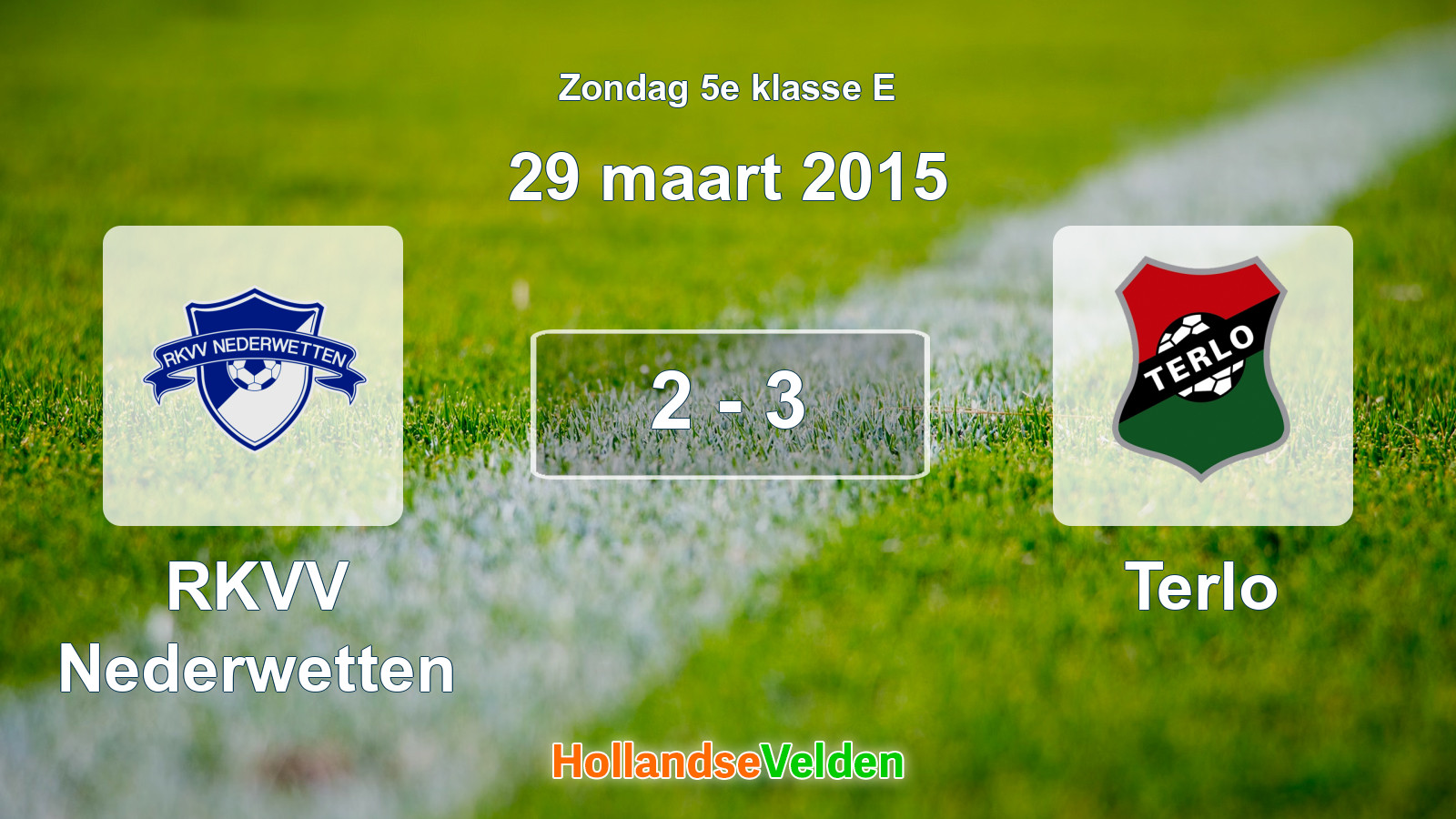 Gespeelde wedstrijd: RKVV Nederwetten - Terlo 2 - 3 (29 maart 2015)