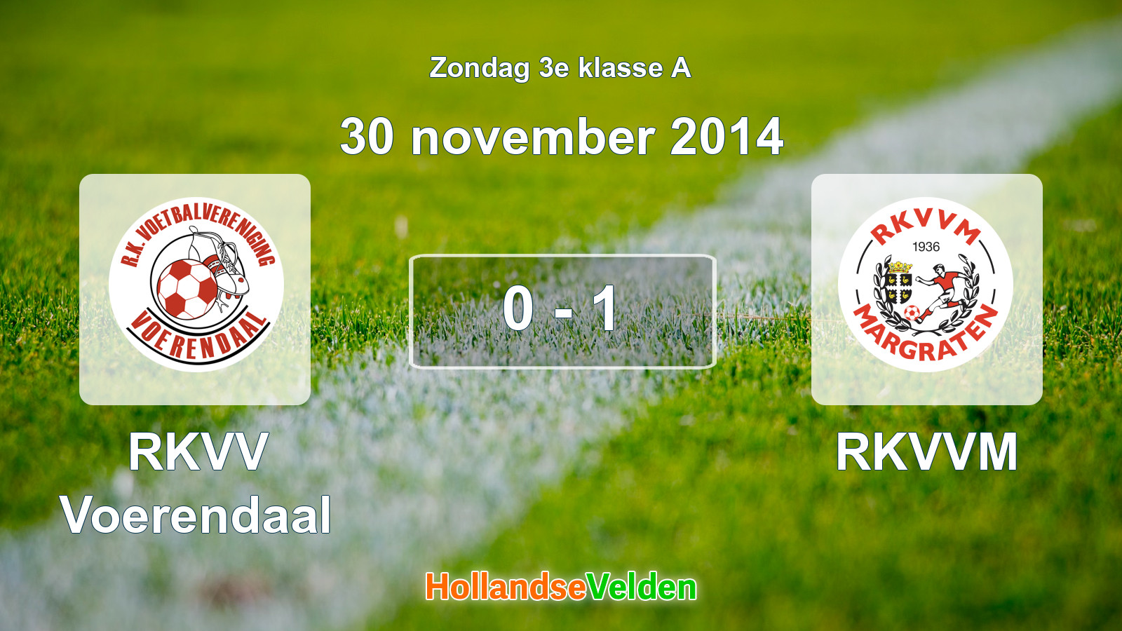 Gespeelde wedstrijd: RKVV Voerendaal - RKVVM 0 - 1 (30 november 2014)