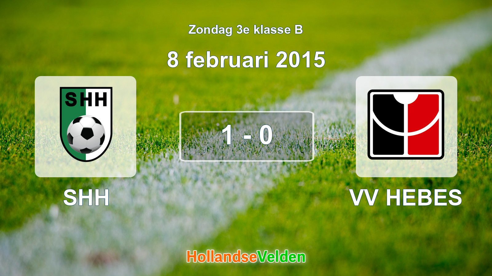 Gespeelde wedstrijd: SHH - VV HEBES 1 - 0 (8 februari 2015)