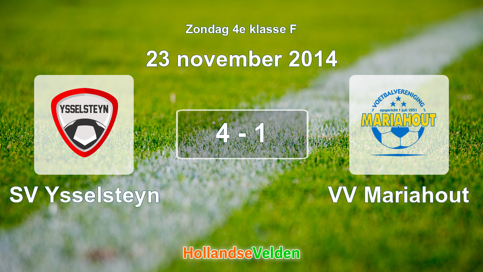 Gespeelde wedstrijd: SV Ysselsteyn - VV Mariahout 4 - 1 (23 november 2014)