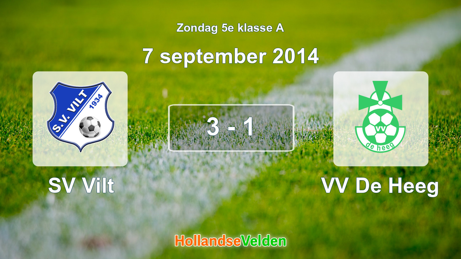 Gespeelde wedstrijd: SV Vilt - VV De Heeg 3 - 1 (7 september 2014)