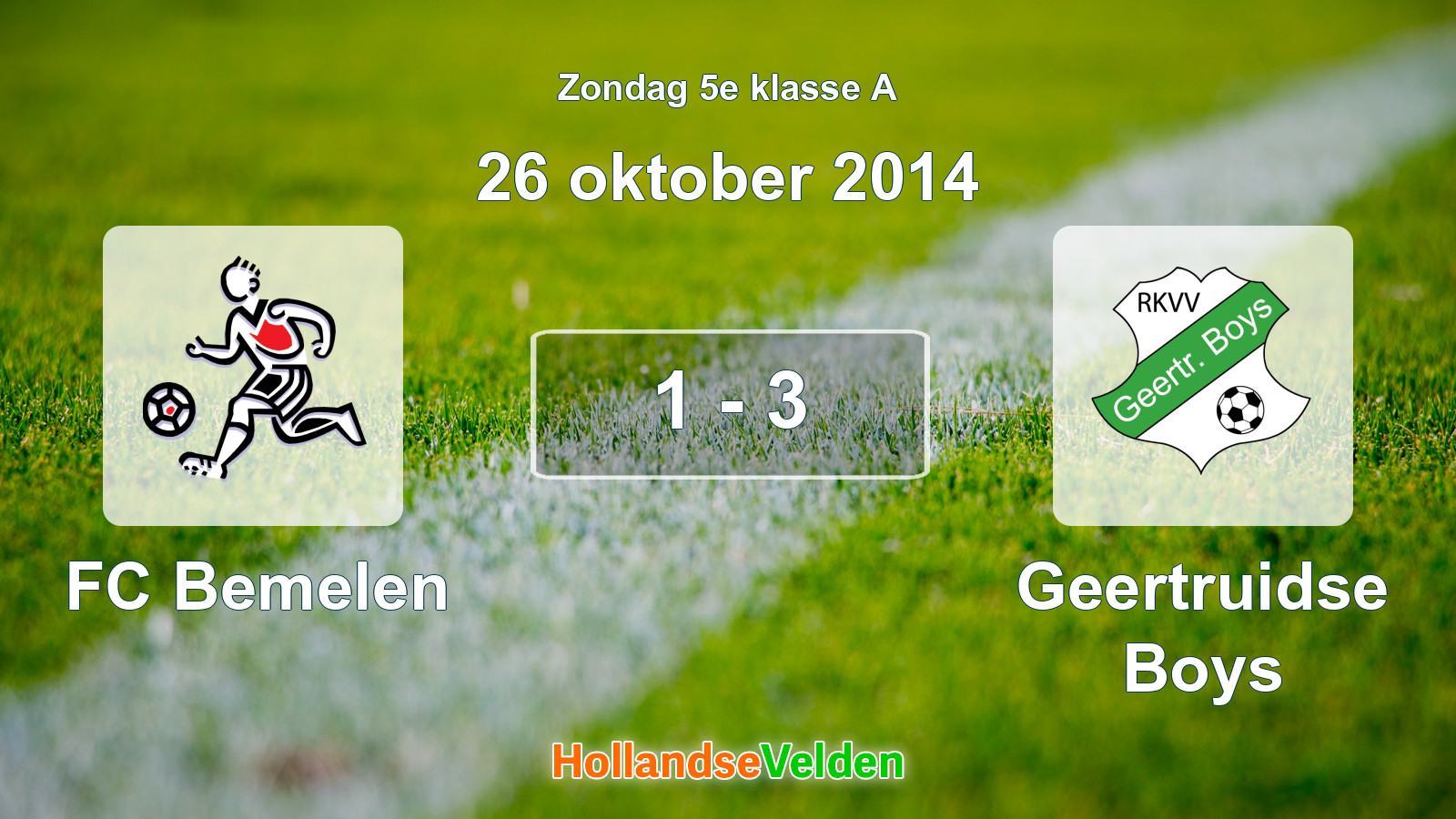 Gespeelde wedstrijd: FC Bemelen - Geertruidse Boys 1 - 3 (26 oktober 2014)