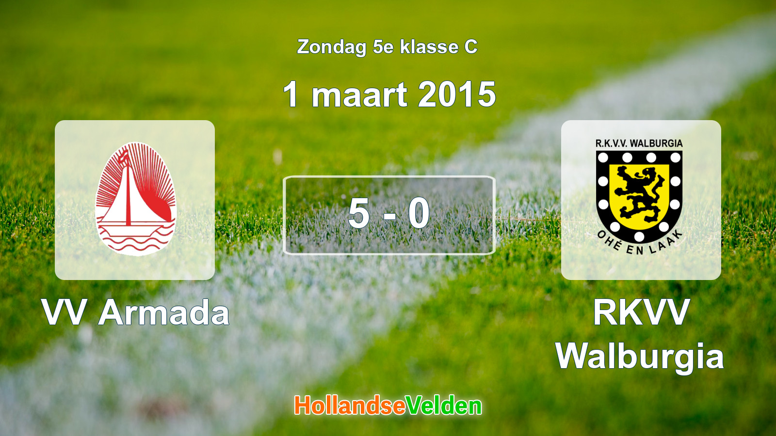 Gespeelde wedstrijd: VV Armada - RKVV Walburgia 5 - 0 (1 maart 2015)