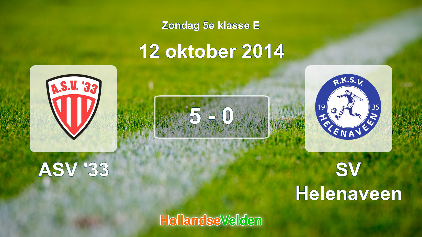 Gespeelde wedstrijd: ASV '33 - SV Helenaveen 5 - 0 (12 oktober 2014)