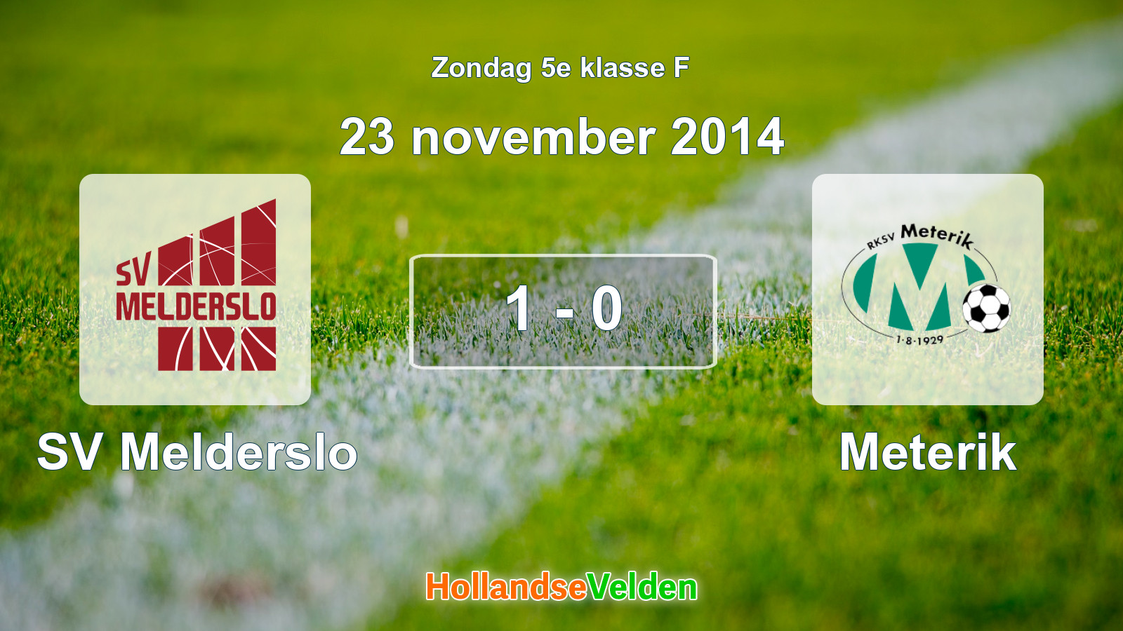 Gespeelde wedstrijd: SV Melderslo - Meterik 1 - 0 (23 november 2014)