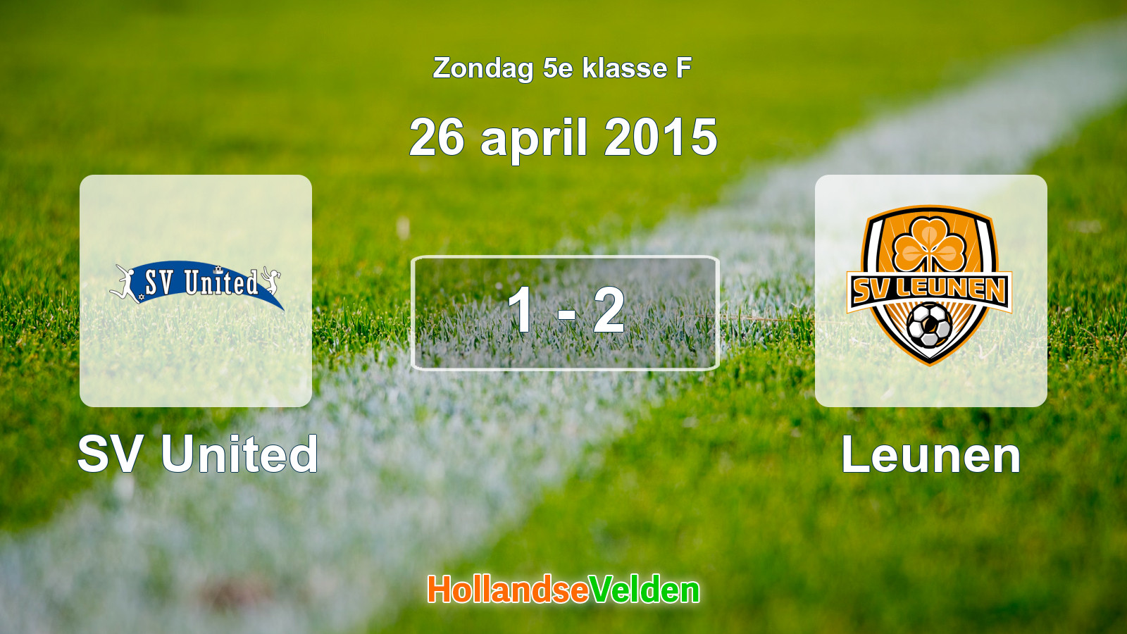 Gespeelde wedstrijd: SV United - Leunen 1 - 2 (26 april 2015)