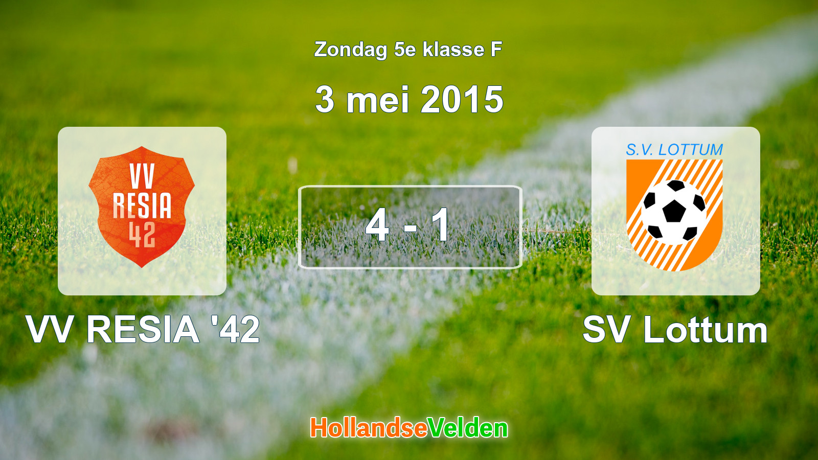 Gespeelde wedstrijd: VV RESIA '42 - SV Lottum 4 - 1 (3 mei 2015)