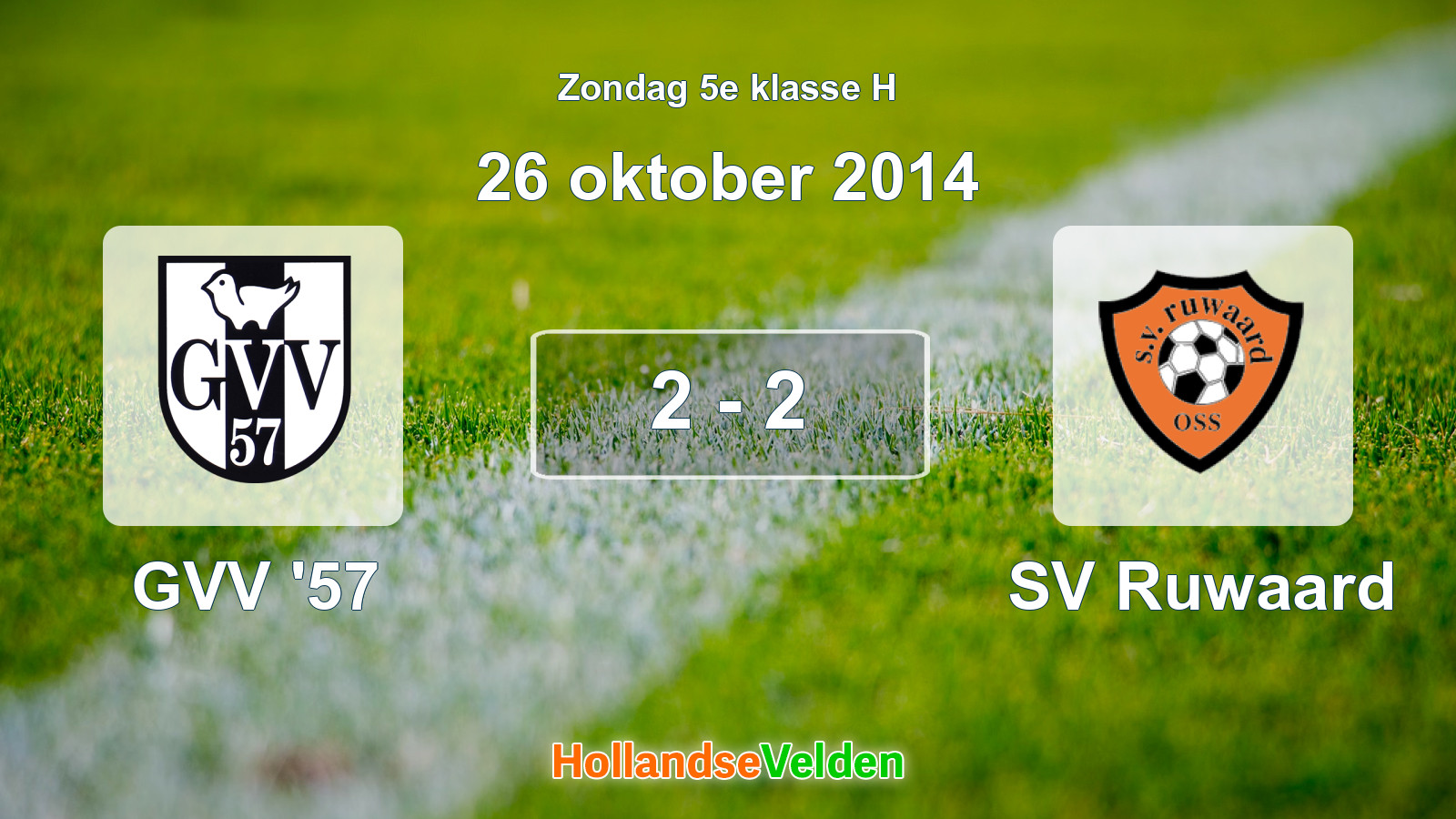 Gespeelde wedstrijd: GVV '57 - SV Ruwaard 2 - 2 (26 oktober 2014)