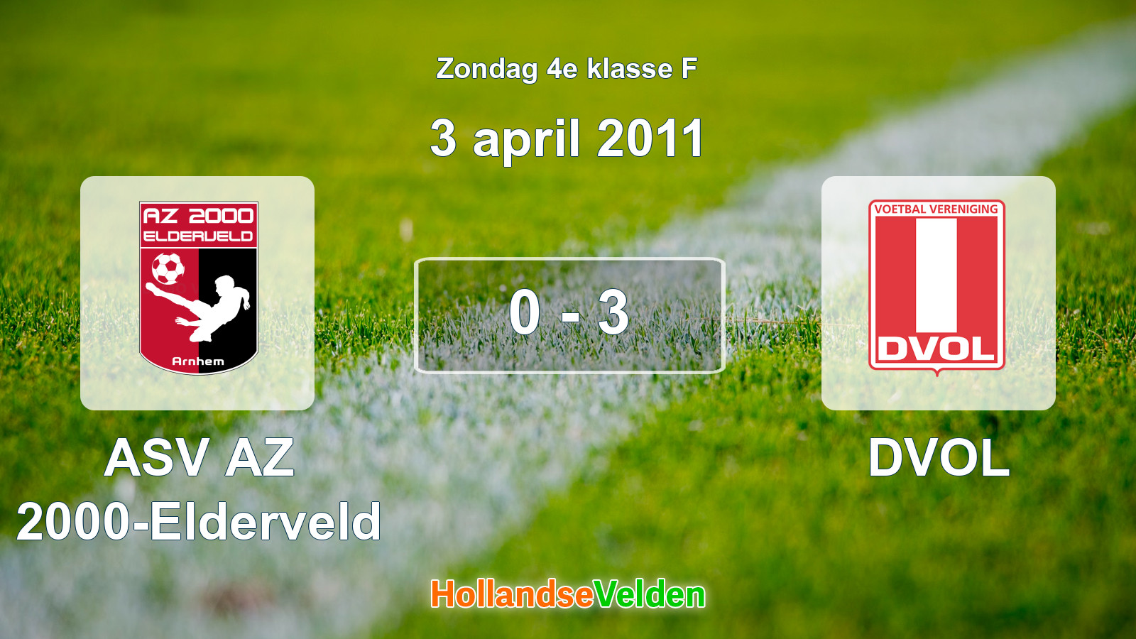 Gespeelde wedstrijd: ASV AZ 2000-Elderveld - DVOL 0 - 3 (3 april 2011)