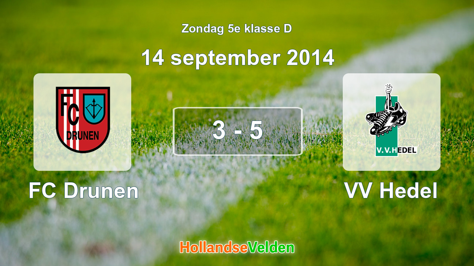 Gespeelde wedstrijd: FC Drunen - VV Hedel 3 - 5 (14 september 2014)