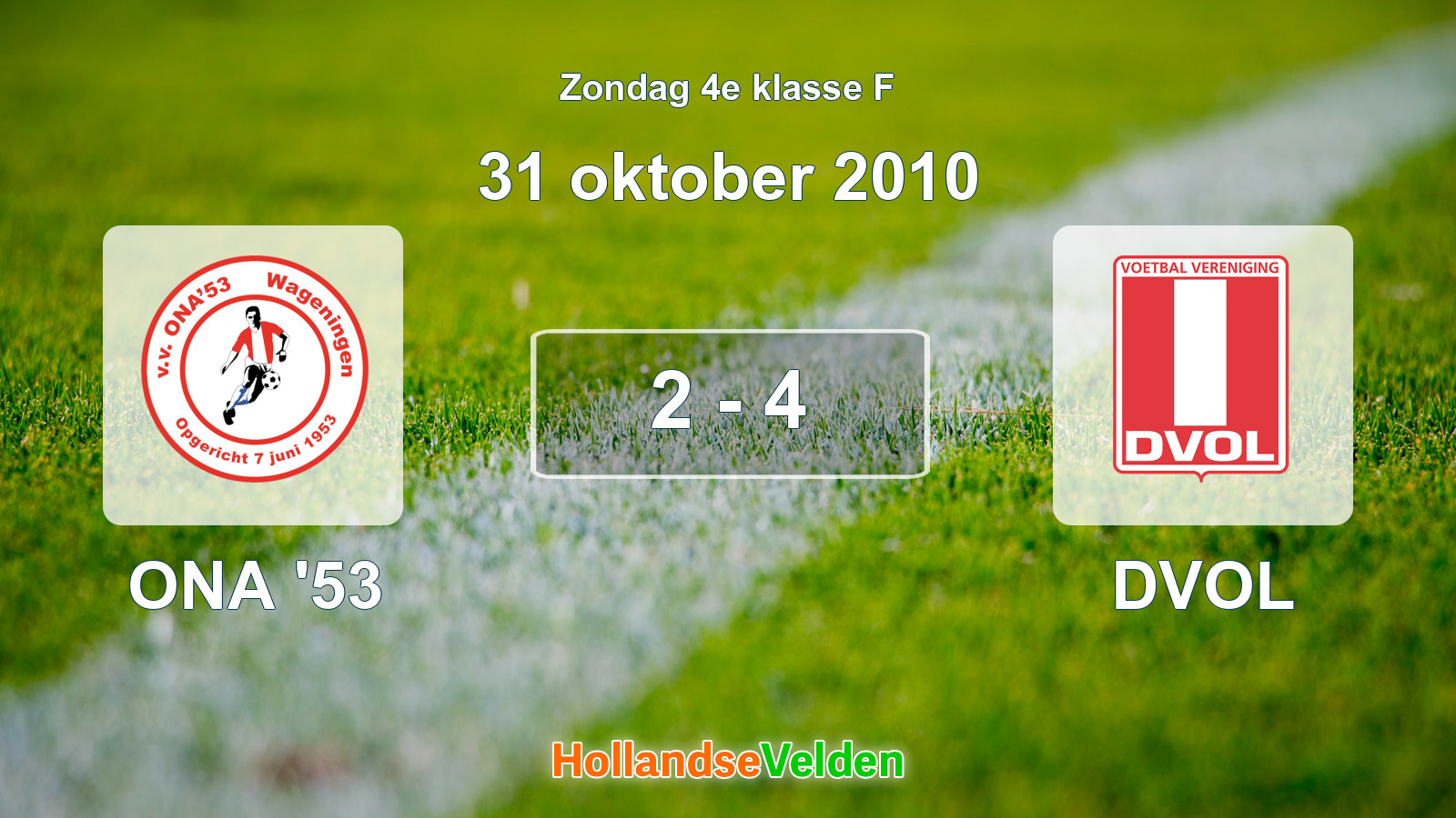 Gespeelde wedstrijd: ONA '53 - DVOL 2 - 4 (31 oktober 2010)