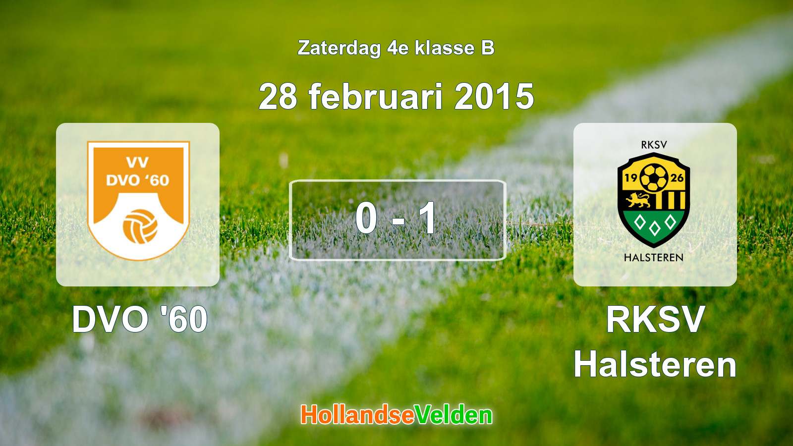 Gespeelde wedstrijd: DVO '60 - RKSV Halsteren 0 - 1 (28 februari 2015)