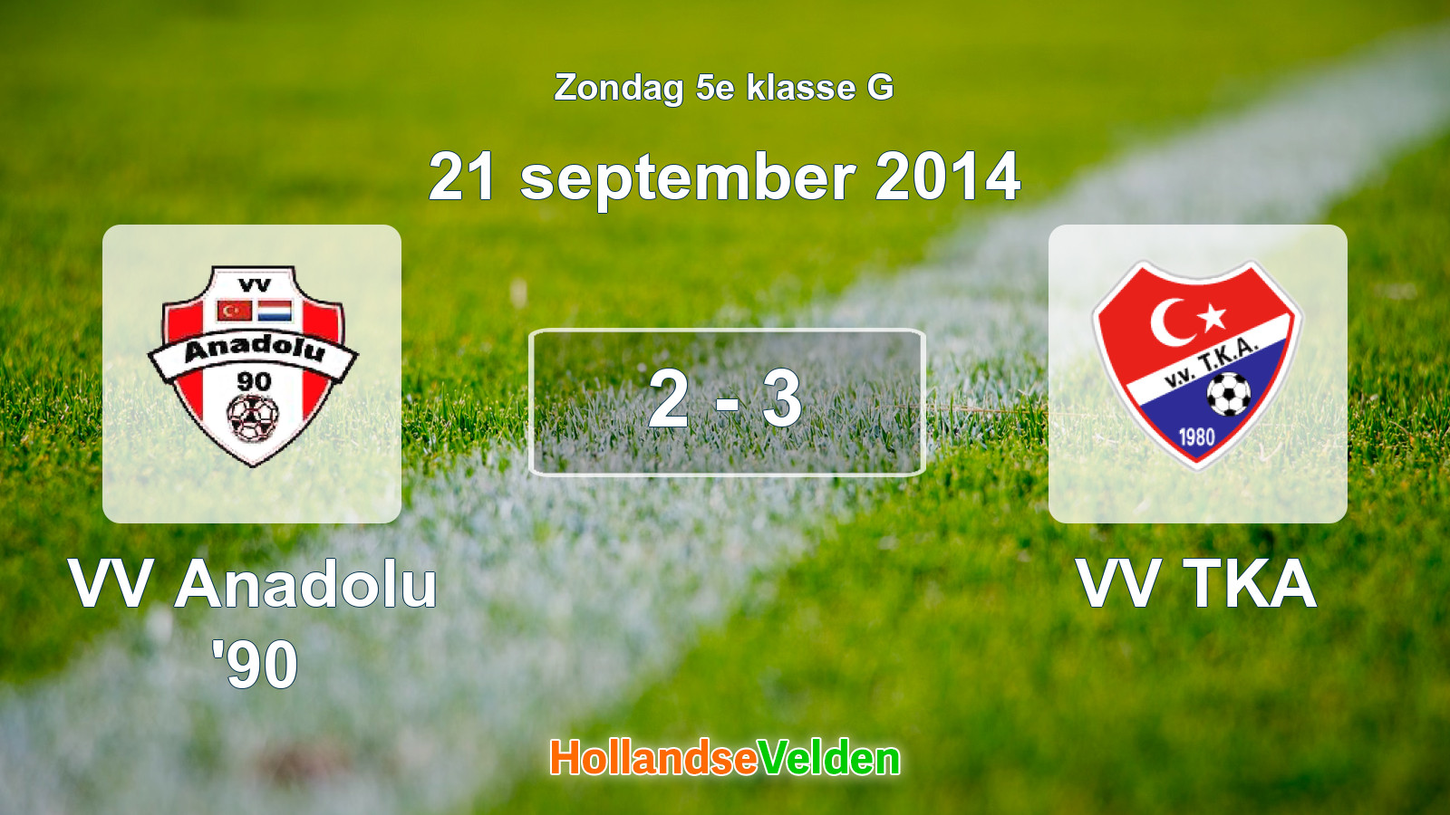 Gespeelde wedstrijd: VV Anadolu '90 - VV TKA 2 - 3 (21 september 2014)