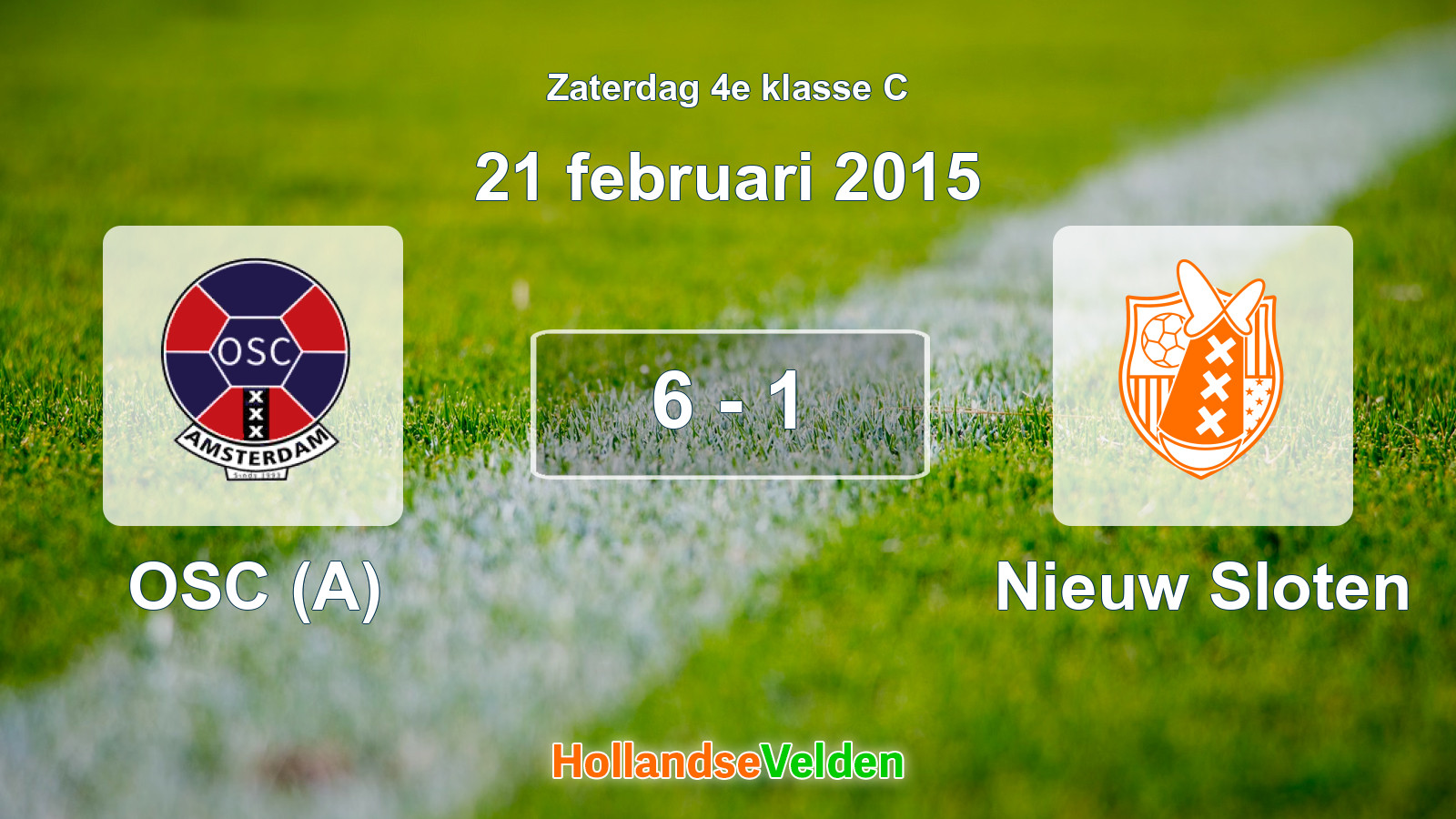 Gespeelde wedstrijd: OSC (A) - Nieuw Sloten 6 - 1 (21 februari 2015)
