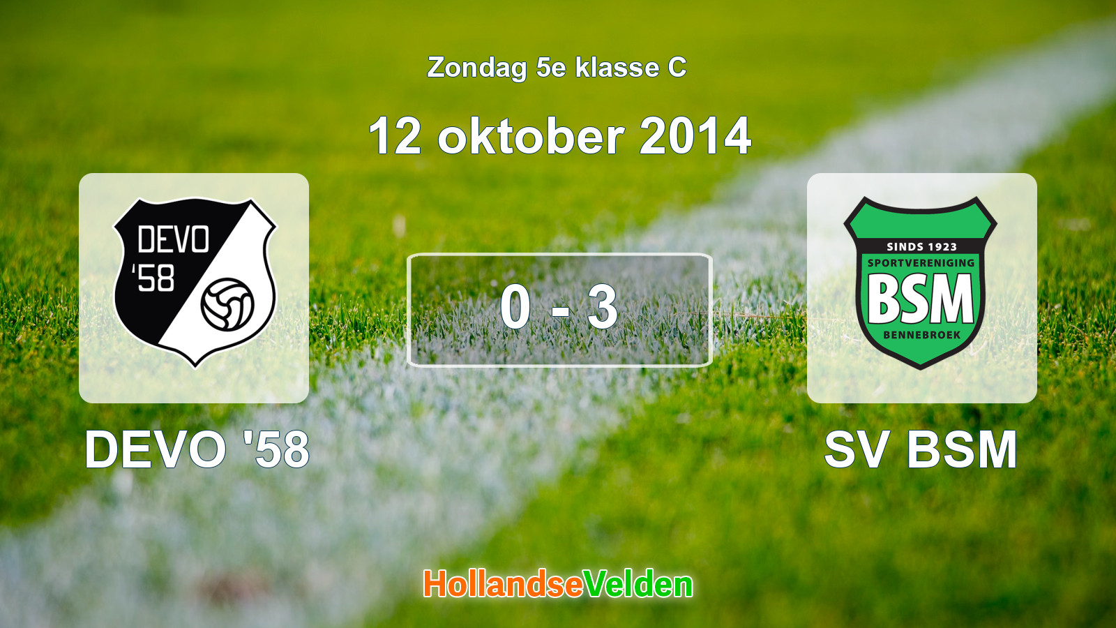 Gespeelde wedstrijd: DEVO '58 - SV BSM 0 - 3 (12 oktober 2014)