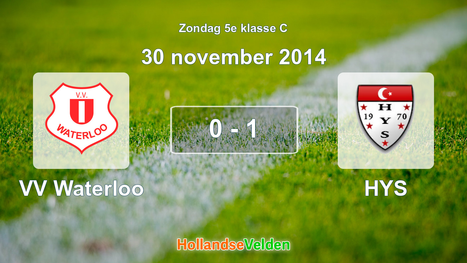 Gespeelde wedstrijd: VV Waterloo - HYS 0 - 1 (30 november 2014)