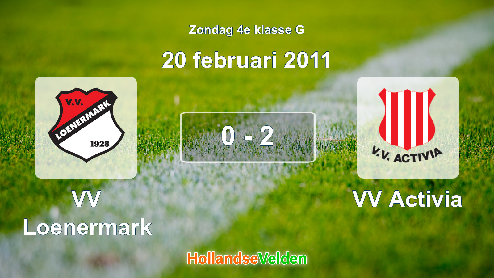 Gespeelde wedstrijd: VV Loenermark - VV Activia 0 - 2 (20 februari 2011)