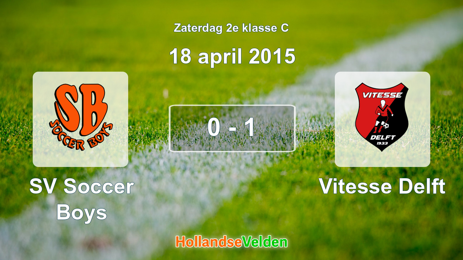 Gespeelde wedstrijd: SV Soccer Boys - Vitesse Delft 0 - 1 (18 april 2015)