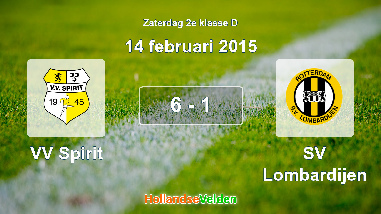 Gespeelde wedstrijd: VV Spirit - SV Lombardijen 6 - 1 (14 februari 2015)