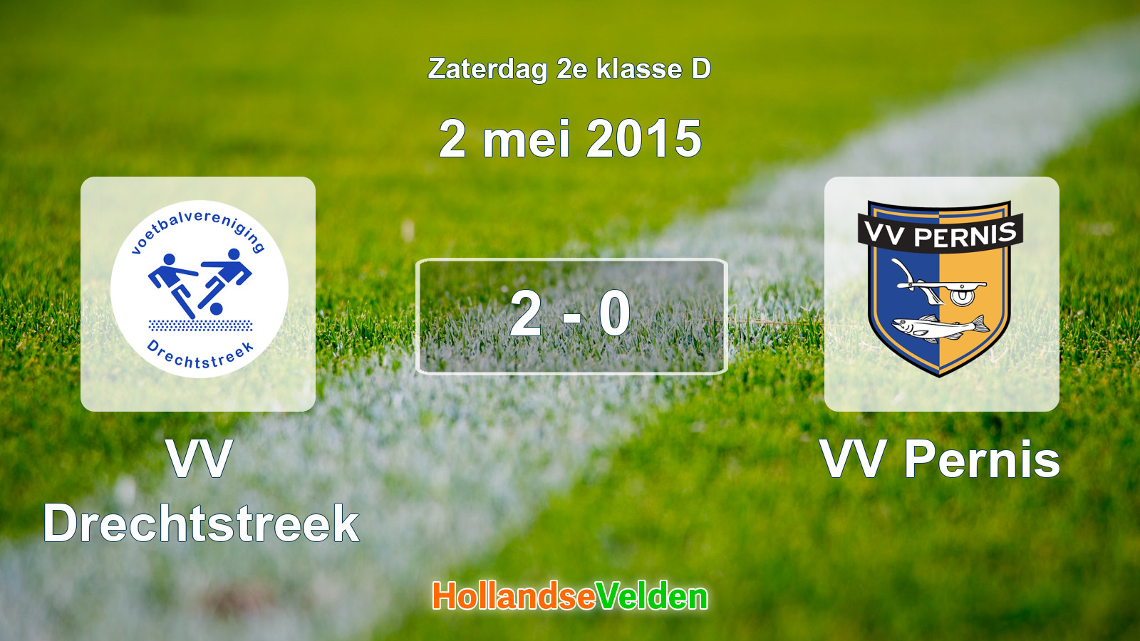 Gespeelde wedstrijd: VV Drechtstreek - VV Pernis 2 - 0 (2 mei 2015)