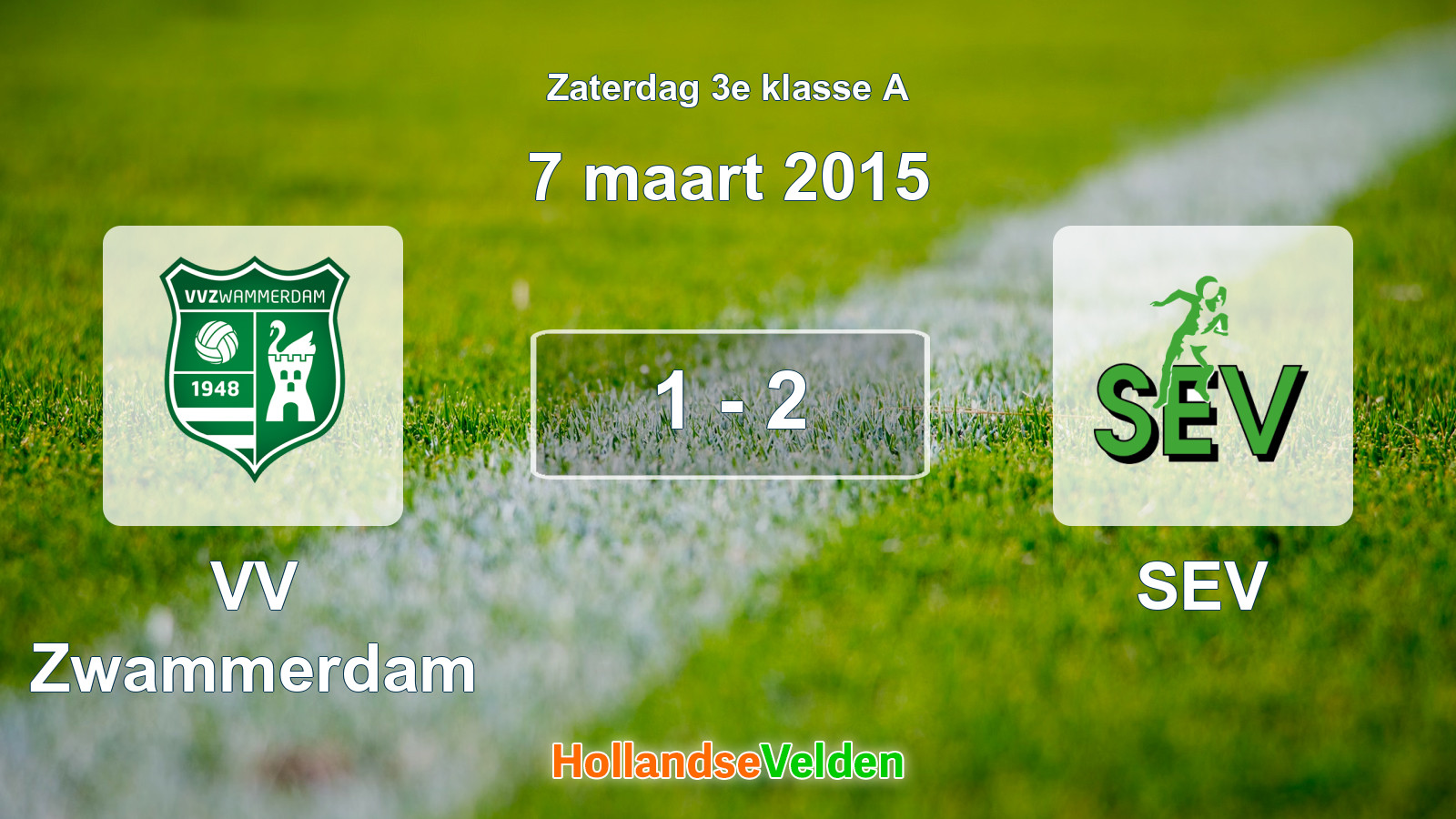 Gespeelde wedstrijd: VV Zwammerdam - SEV 1 - 2 (7 maart 2015)