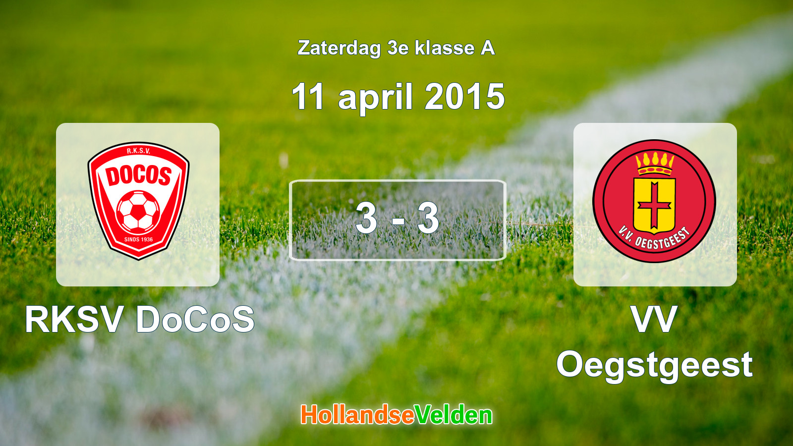Gespeelde wedstrijd: RKSV DoCoS - VV Oegstgeest 3 - 3 (11 april 2015)