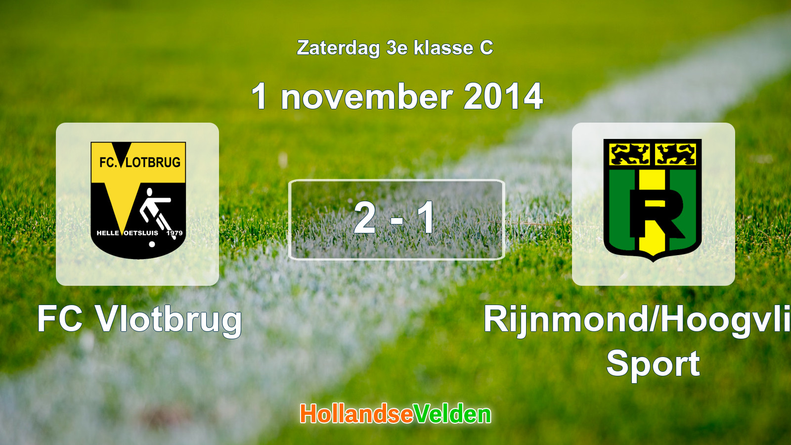 Gespeelde wedstrijd: FC Vlotbrug - Rijnmond/Hoogvliet Sport 2 - 1 (1 november 2014)
