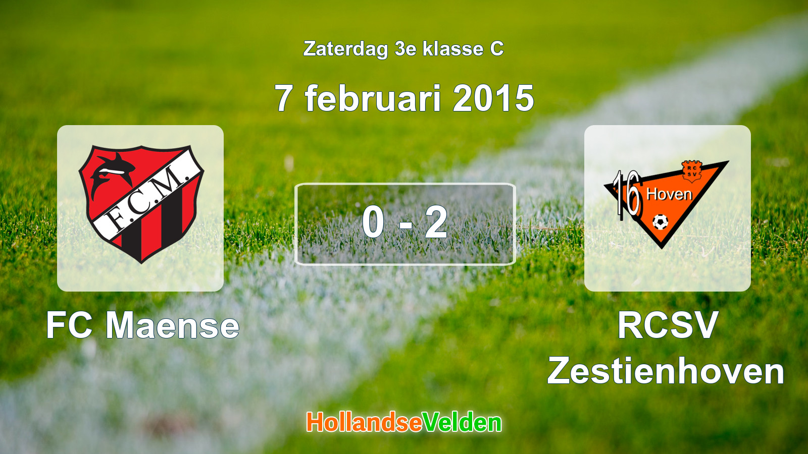 Gespeelde wedstrijd: FC Maense - RCSV Zestienhoven 0 - 2 (7 februari 2015)