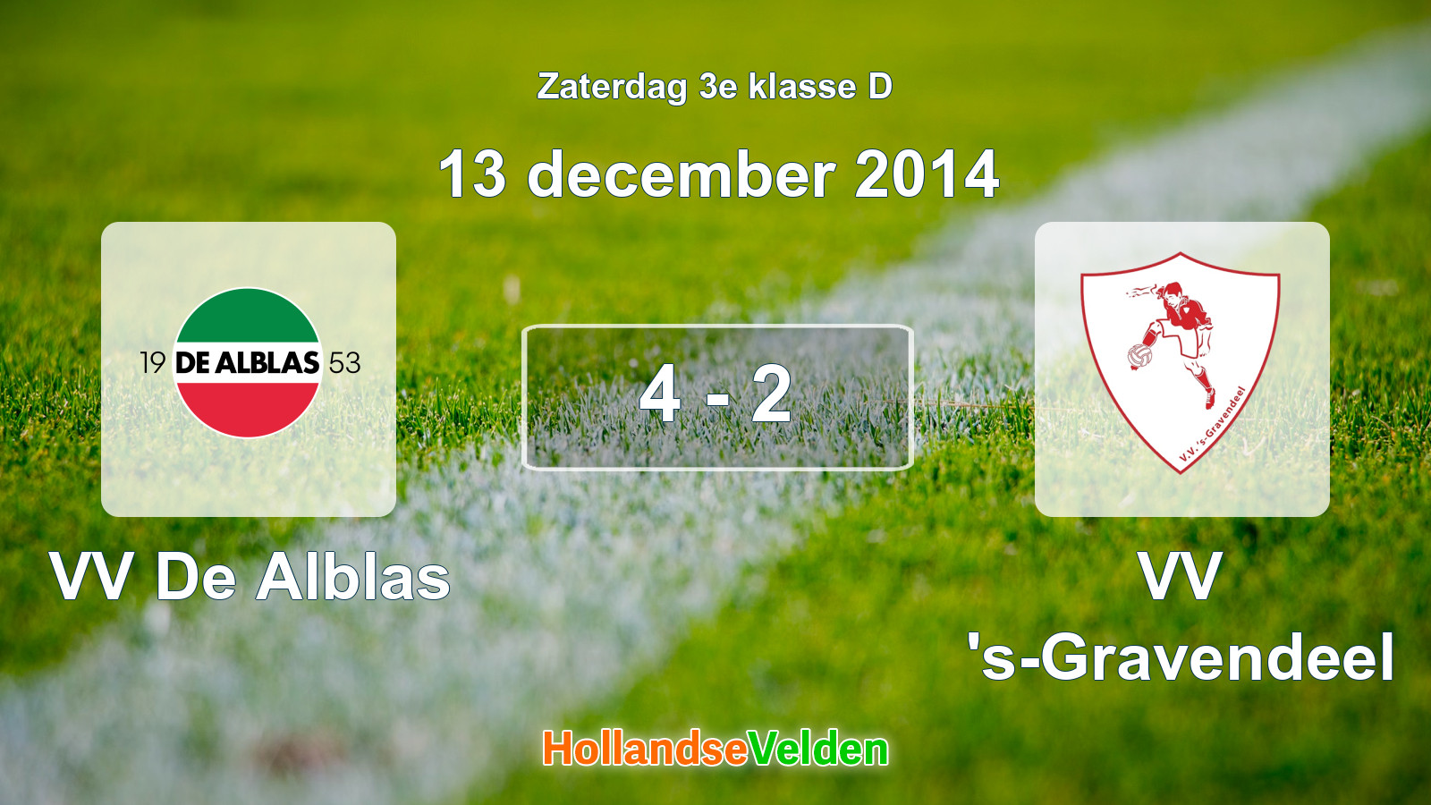 Gespeelde wedstrijd: VV De Alblas - VV 's-Gravendeel 4 - 2 (13 december 2014)