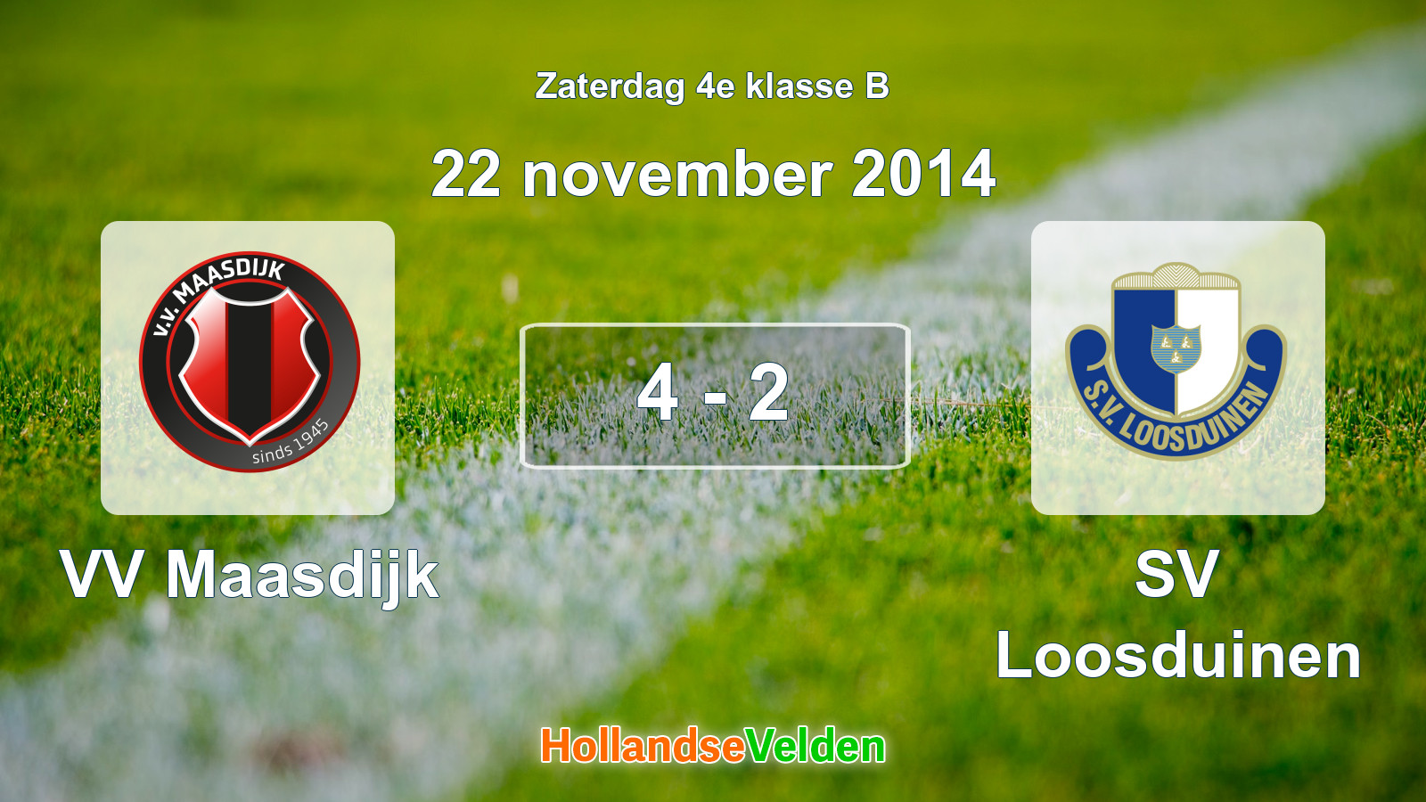 Gespeelde wedstrijd: VV Maasdijk - SV Loosduinen 4 - 2 (22 november 2014)