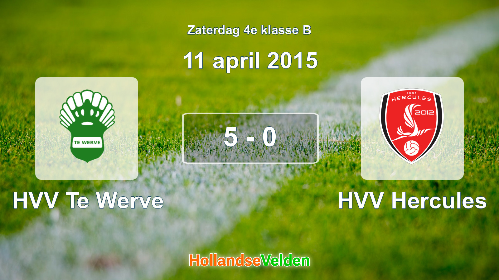 Gespeelde wedstrijd: HVV Te Werve - HVV Hercules 5 - 0 (11 april 2015)