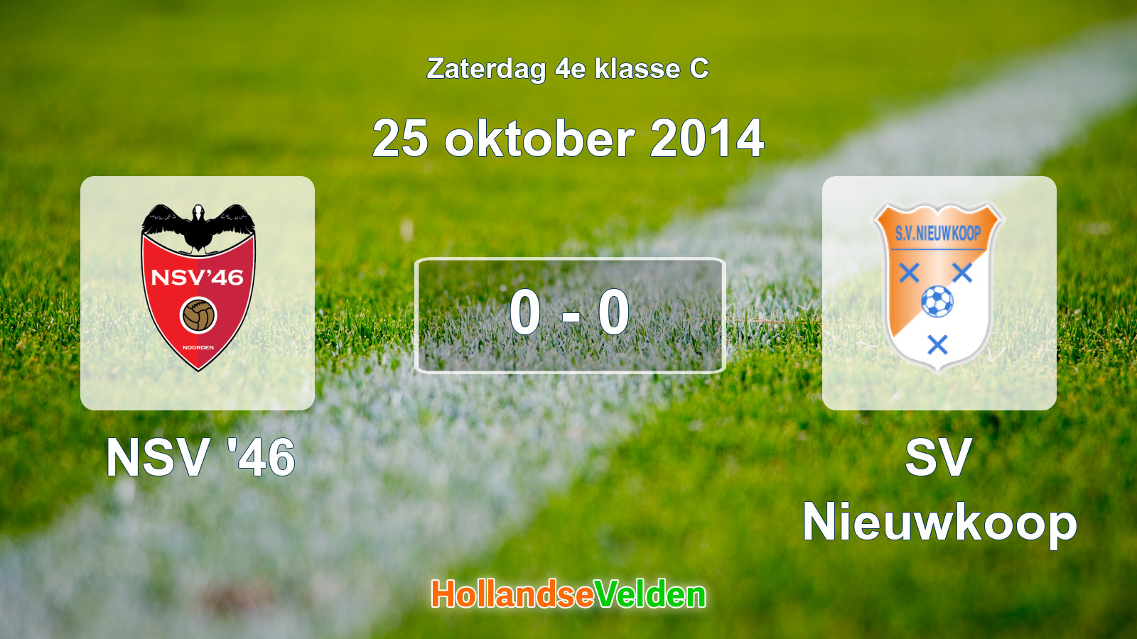 Gespeelde wedstrijd: NSV '46 - SV Nieuwkoop 0 - 0 (25 oktober 2014)