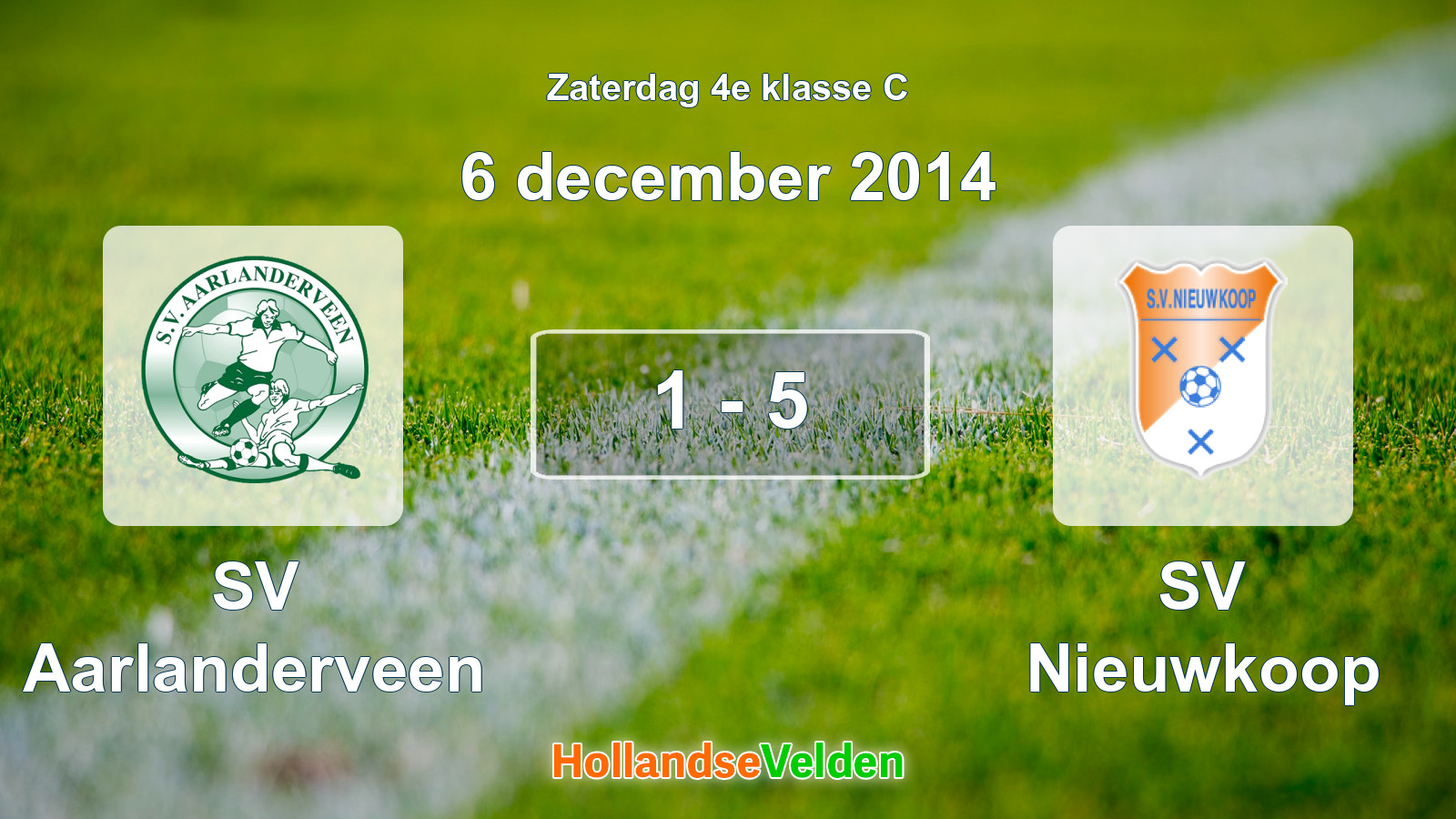 Gespeelde wedstrijd: SV Aarlanderveen - SV Nieuwkoop 1 - 5 (6 december 2014)