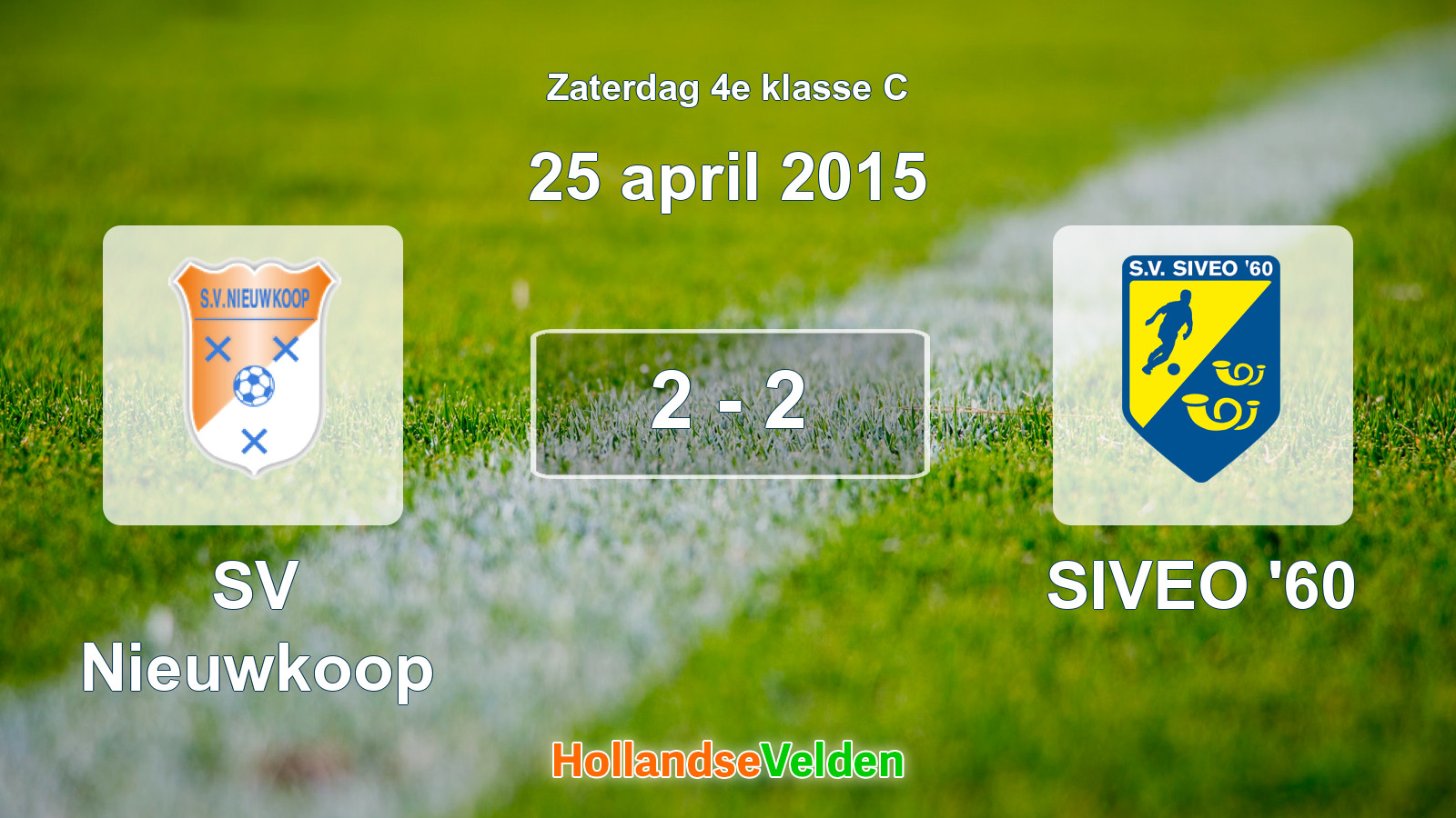 Gespeelde wedstrijd: SV Nieuwkoop - SIVEO '60 2 - 2 (25 april 2015)