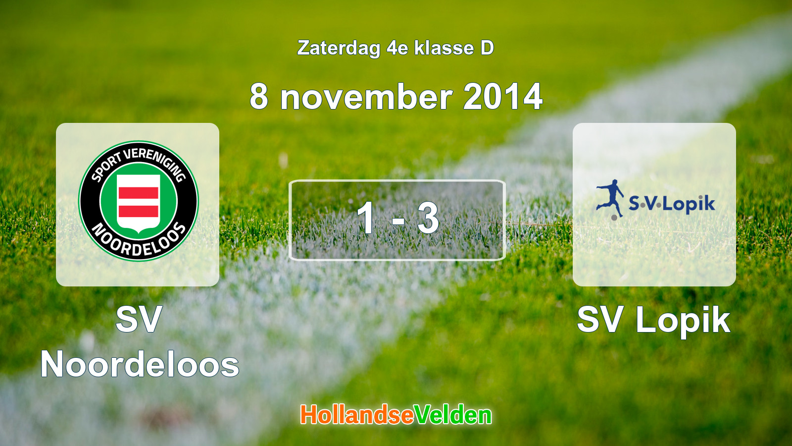 Gespeelde wedstrijd: SV Noordeloos - SV Lopik 1 - 3 (8 november 2014)