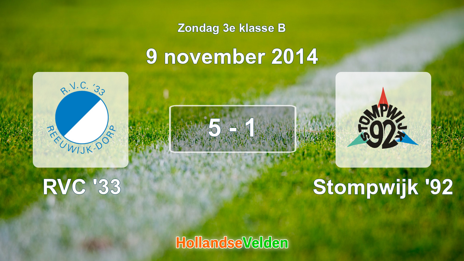 Gespeelde wedstrijd: RVC '33 - Stompwijk '92 5 - 1 (9 november 2014)