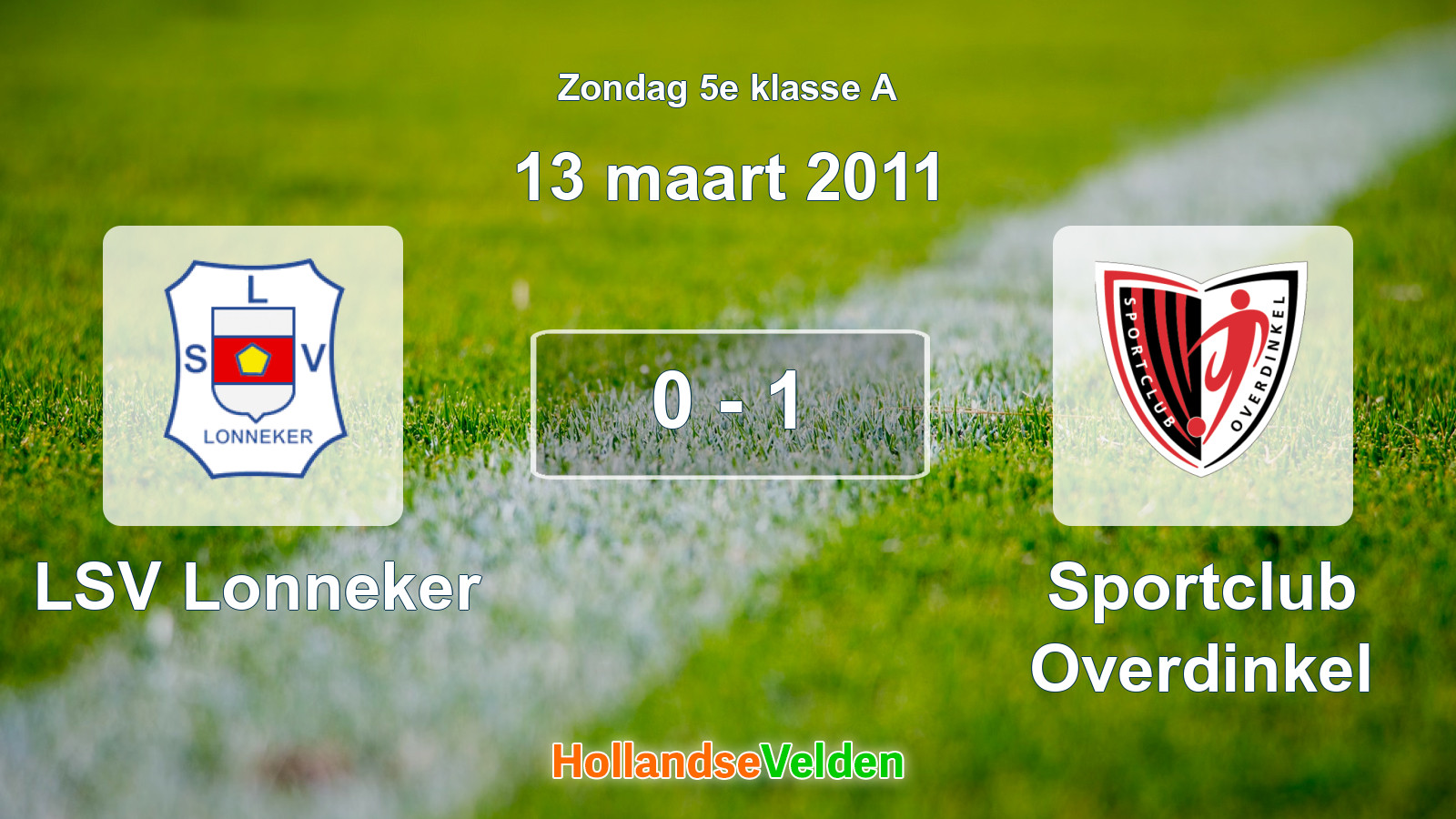 Gespeelde wedstrijd: LSV Lonneker - Sportclub Overdinkel 0 - 1 (13 maart 2011)