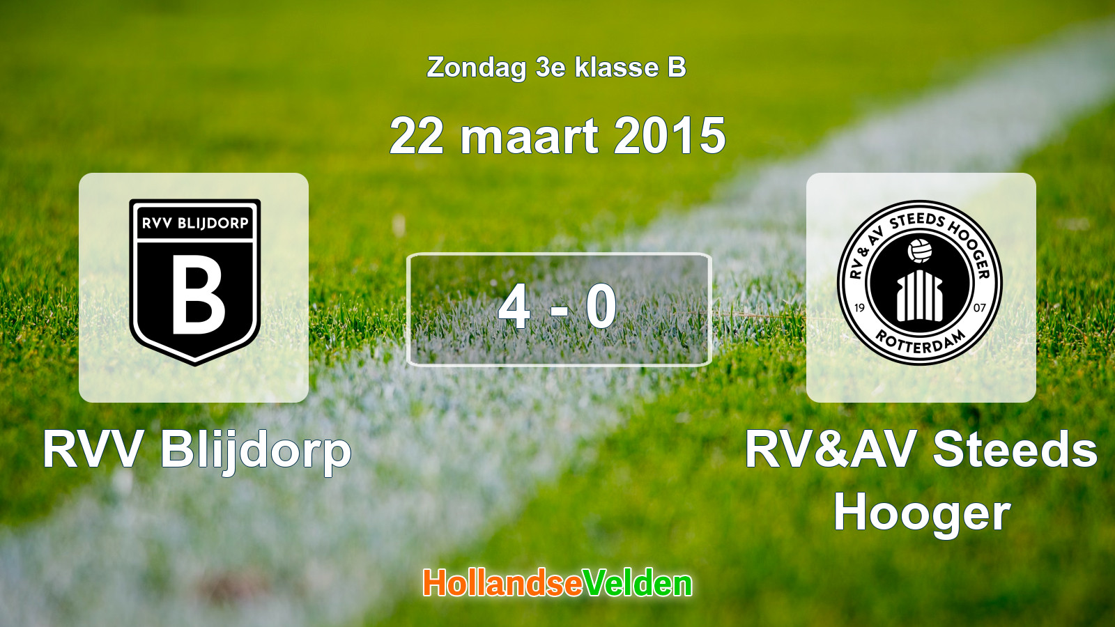 Gespeelde wedstrijd: RVV Blijdorp - RV&AV Steeds Hooger 4 - 0 (22 maart 2015)
