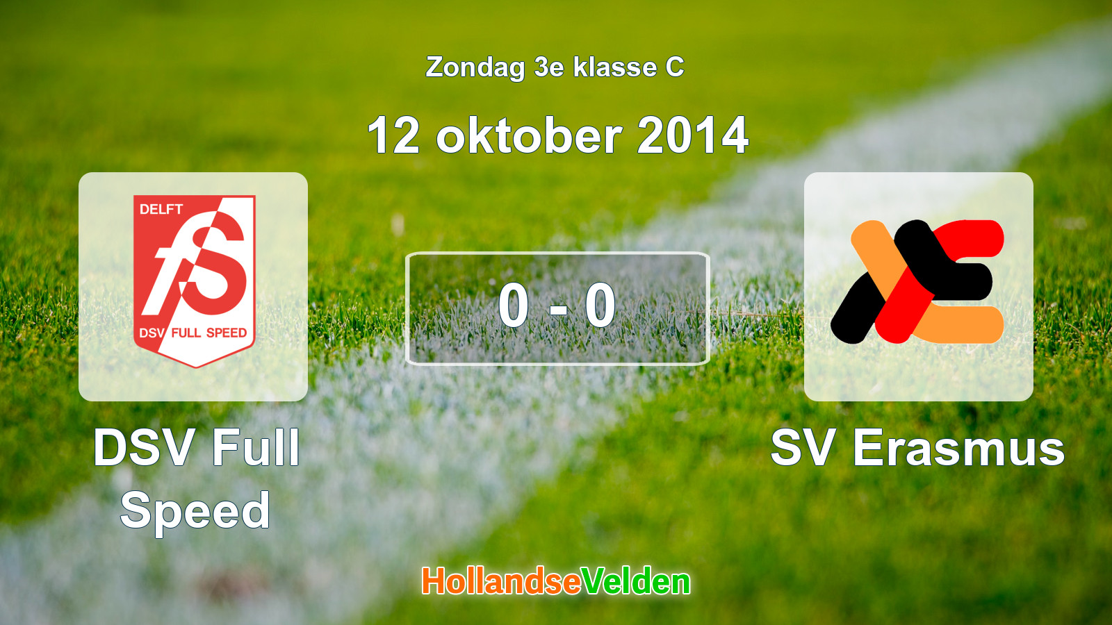 Gespeelde wedstrijd: DSV Full Speed - SV Erasmus 0 - 0 (12 oktober 2014)