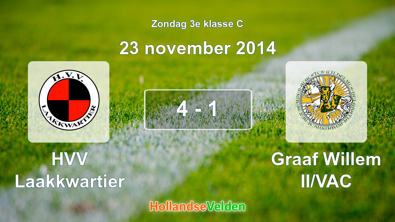 Gespeelde wedstrijd: HVV Laakkwartier - Graaf Willem II/VAC 4 - 1 (23 november 2014)