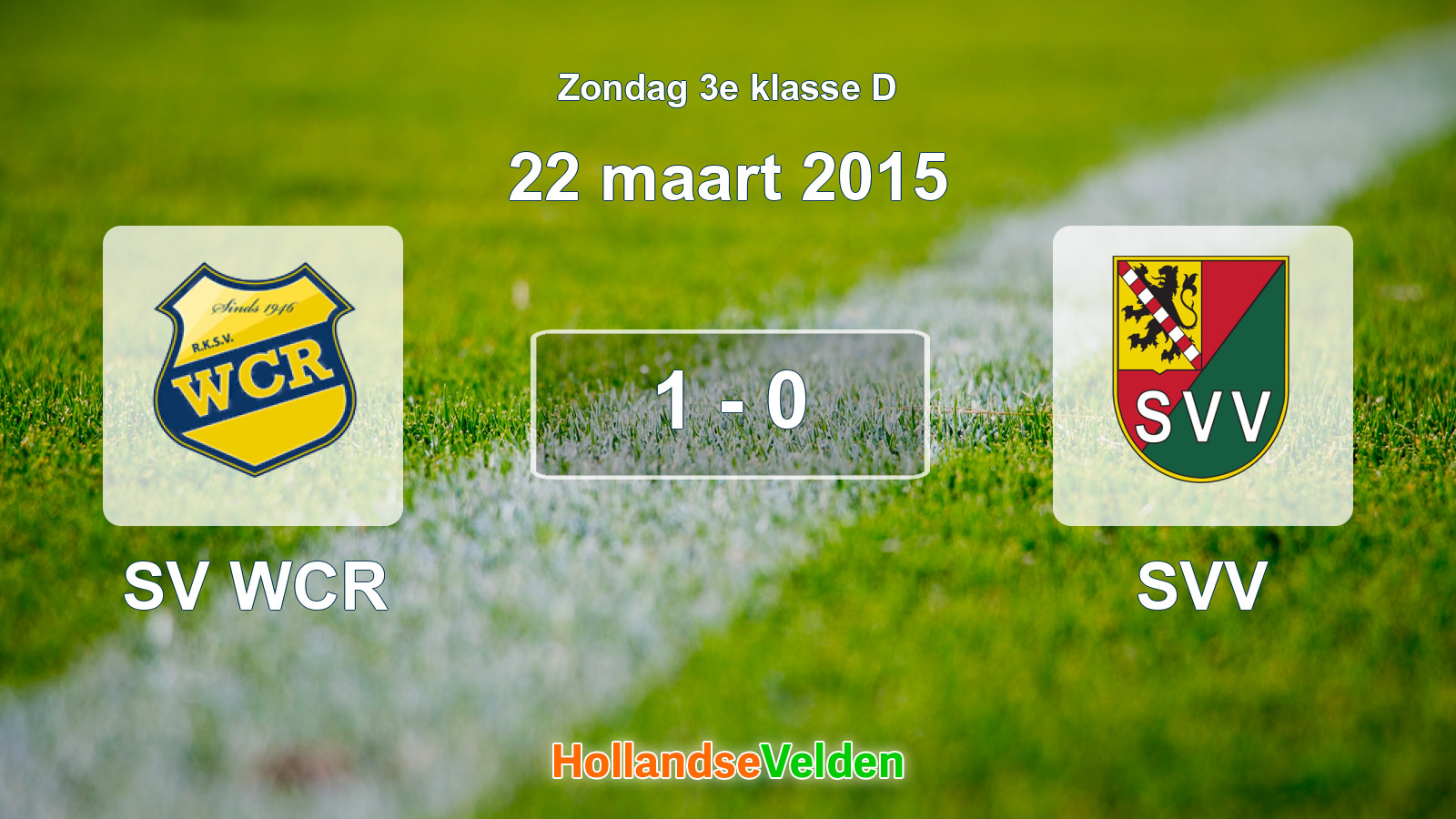 Gespeelde wedstrijd: SV WCR - SVV 1 - 0 (22 maart 2015)