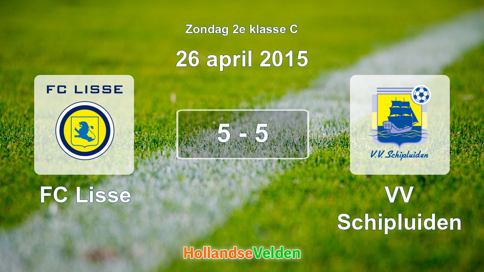 Gespeelde wedstrijd: FC Lisse - VV Schipluiden 5 - 5 (26 april 2015)